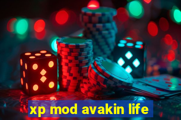 xp mod avakin life