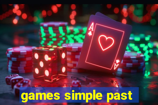 games simple past