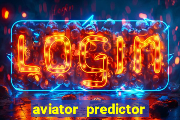 aviator predictor v4.0 activation code free