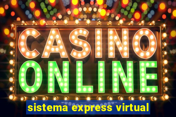 sistema express virtual