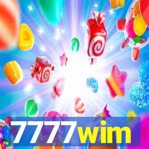 7777wim