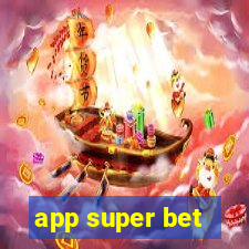 app super bet