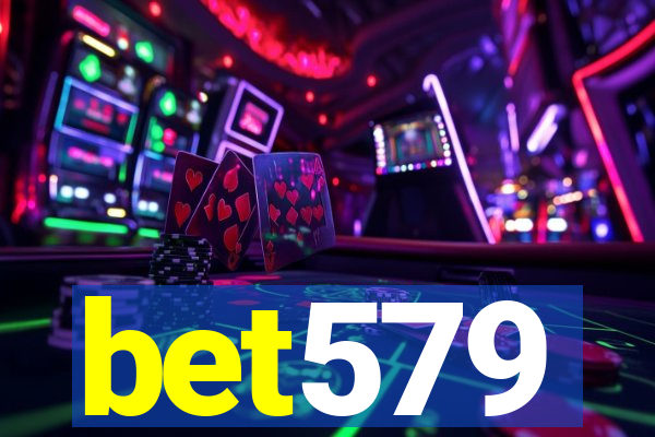 bet579