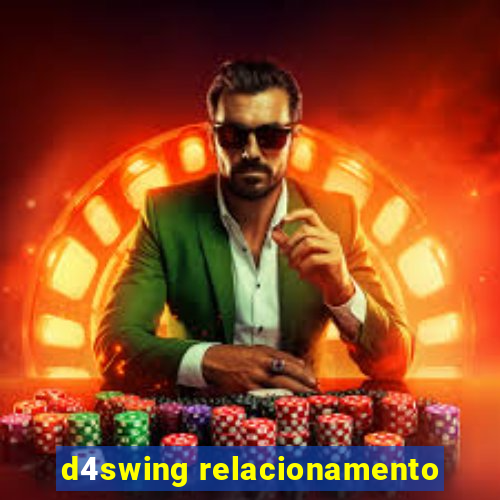 d4swing relacionamento