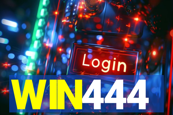 WIN444