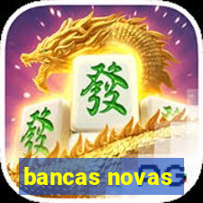 bancas novas