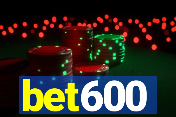 bet600