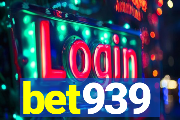 bet939