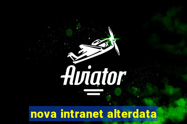 nova intranet alterdata