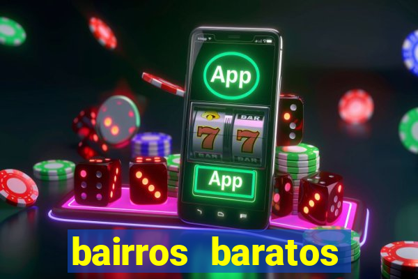 bairros baratos para morar em barcelona