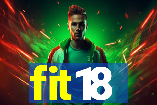 fit18