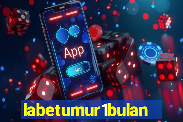 labetumur1bulan