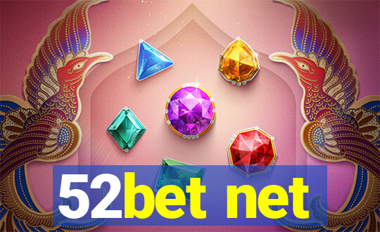 52bet net