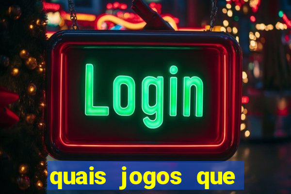 quais jogos que paga dinheiro de verdade