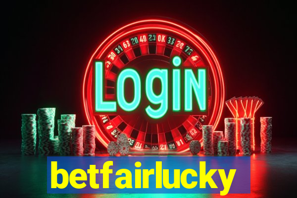 betfairlucky