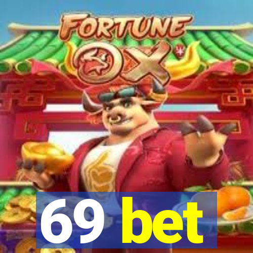 69 bet