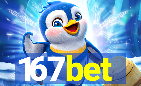 167bet