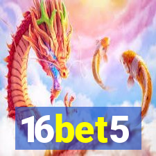 16bet5