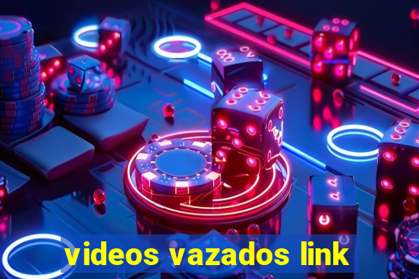 videos vazados link