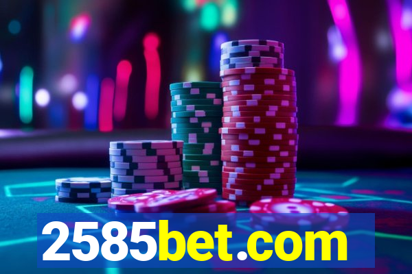 2585bet.com