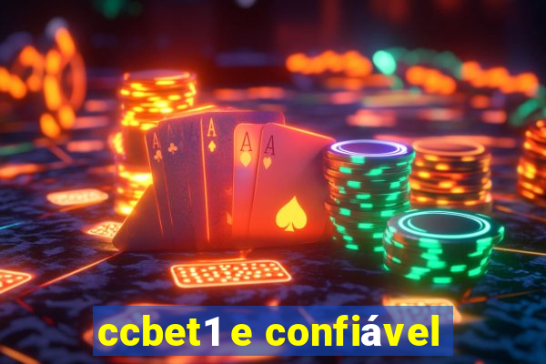 ccbet1 e confiável