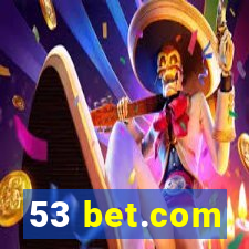 53 bet.com