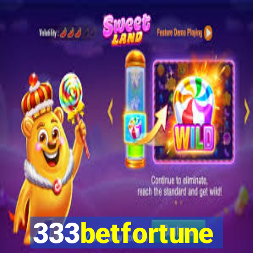 333betfortune