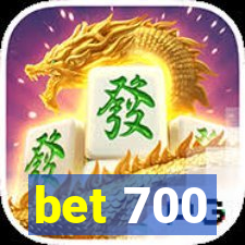 bet 700