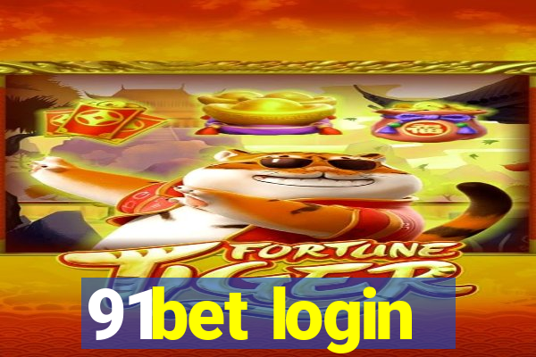 91bet login