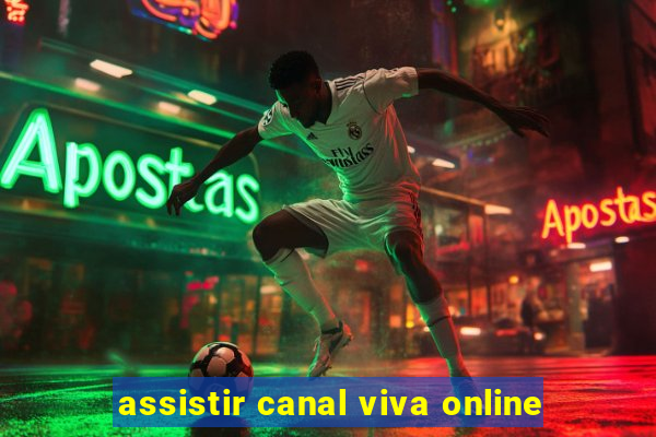 assistir canal viva online