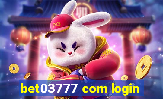 bet03777 com login