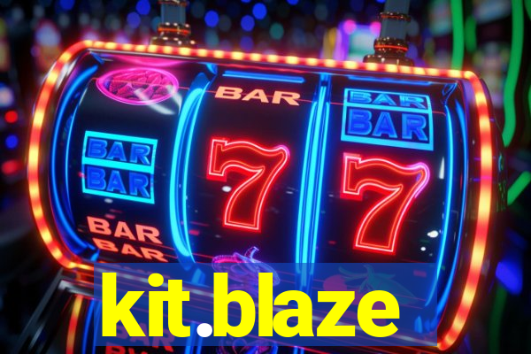 kit.blaze