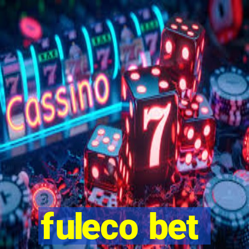 fuleco bet