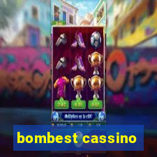 bombest cassino