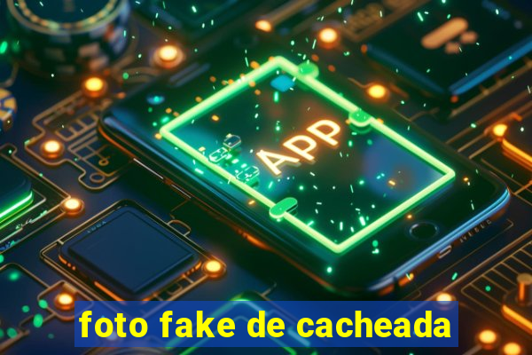 foto fake de cacheada