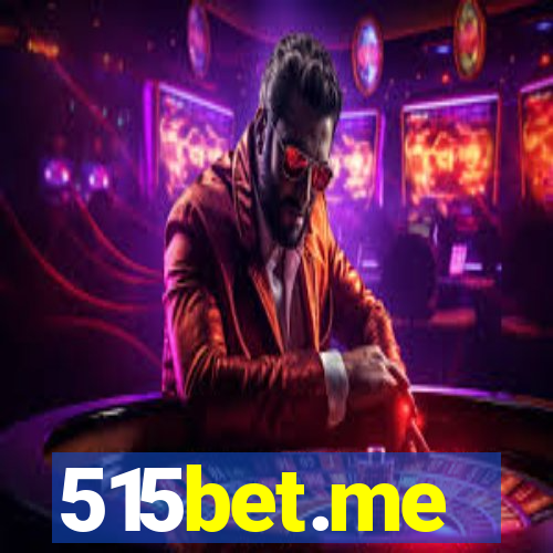 515bet.me