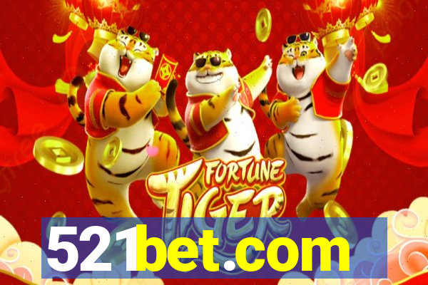 521bet.com