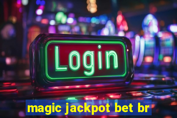 magic jackpot bet br