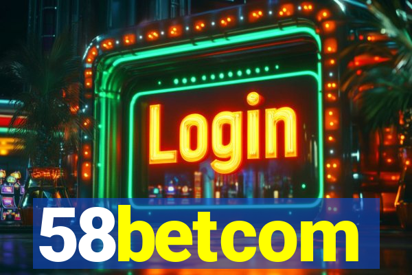 58betcom