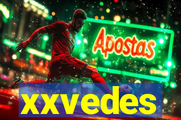 xxvedes