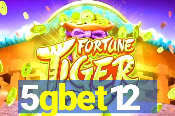 5gbet12