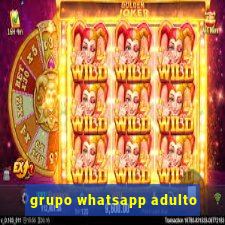 grupo whatsapp adulto