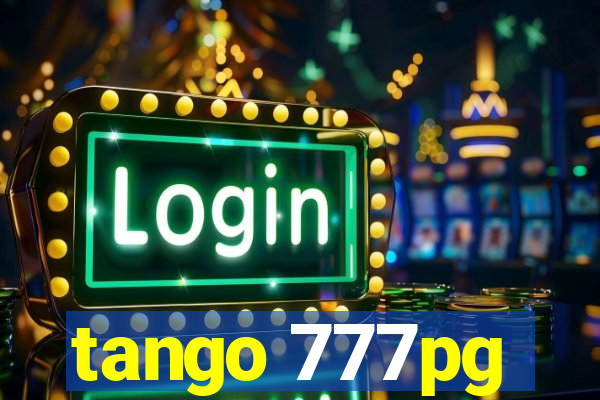 tango 777pg