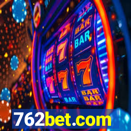 762bet.com