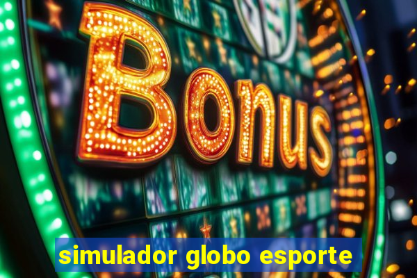 simulador globo esporte