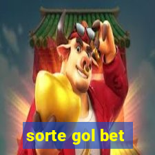 sorte gol bet