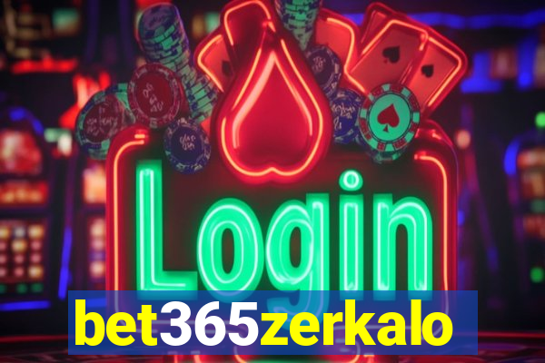 bet365zerkalo