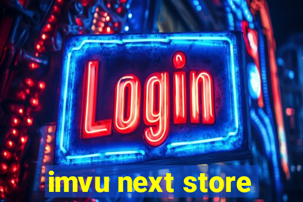 imvu next store