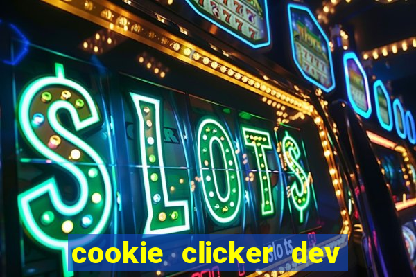 cookie clicker dev tools code