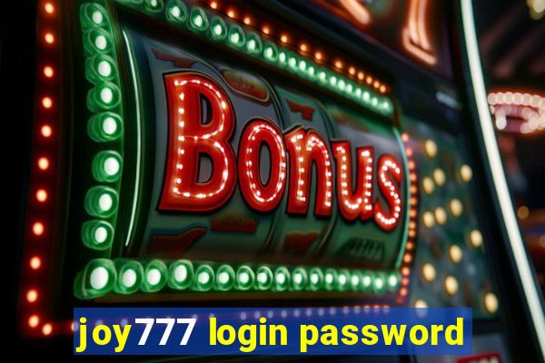 joy777 login password